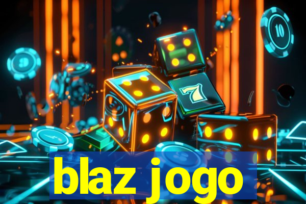 blaz jogo